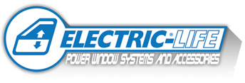 Electric Life Power Window Systems & Accessories